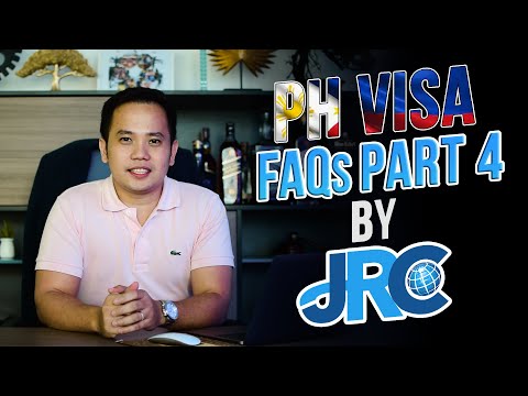 PH VISA FAQs Part 4 by JRC Visa Consultancy &amp; Immigration Services