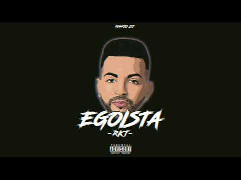 EGOISTA  -RKT-  MARIO DJ x J QUILES