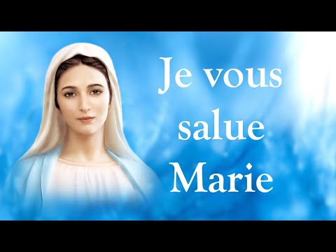 Thumbnail for ???? La prière du Je vous salue Marie (avec paroles) ????