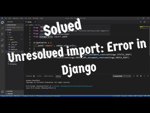 Unresolved import : Error in Django, Solved