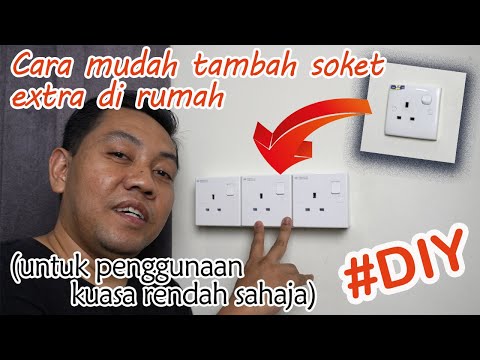 Thumbnail for DIY-01 Cara Mudah Tambah Soket Extra di Rumah (Untuk Peralatan Elektrik Berkuasa Rendah)