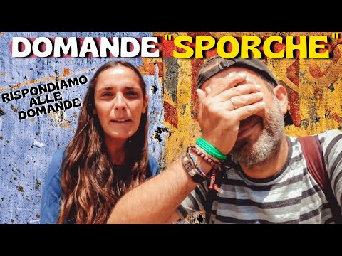 RISPONDIAMO ALLE DOMANDE PIÙ 'SPORCHE' DI SEMPRE ???? Speciale Q&A