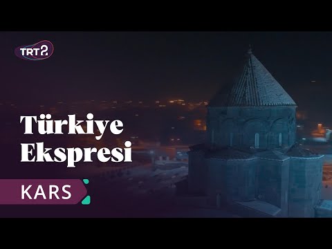 Türkiye Ekspresi | 2. Bölüm | Kars @trt2