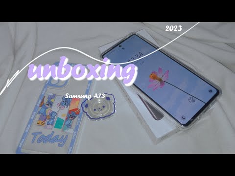 unboxing Samsung A73 in 2023 [Awesome Grey + Camera test ☆] ASMR
