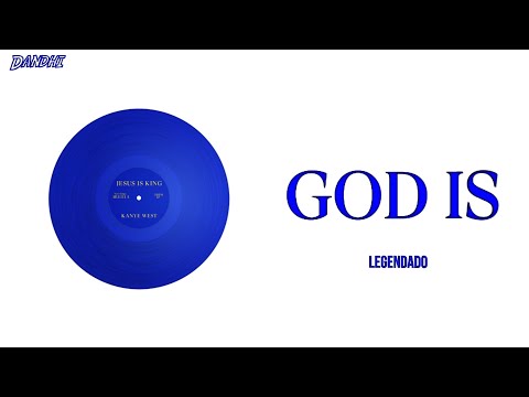 Kanye West - God Is (Legendado)