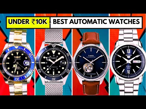 5 BEST Automatic Watches Under ₹1OK in INDIA!! Best Automatic watches in India for Rs.10000