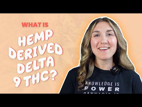 Thumbnail for What is Hemp Derived Delta 9 THC?