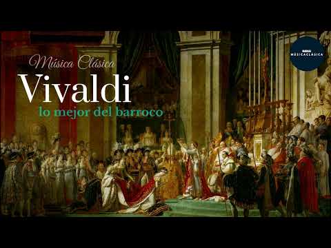 Vivaldi - Lo mejor del barroco | Musica Barroco - Musica Clásica para estudiar y concentrarse