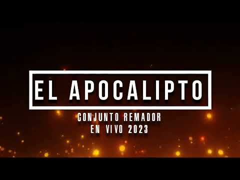 Huapango El Apocalipto - Conjunto Remador En Vivo 2023