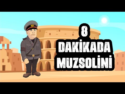 8 dakikada MUZSOLİNİ | Mussolini Kimdir? | Mussolini'nin Hayatı