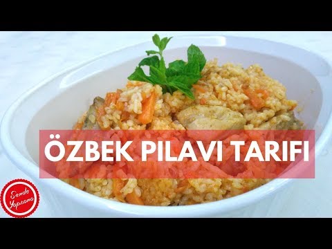 Özbek Pilavı Nasıl Yapılır-Pilav Tarifleri-Sende Yapsana
