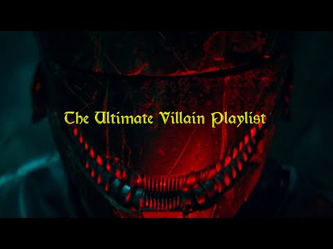 Songs that TRULY make you feel like the villain. [The Ultimate Villain Playlist]