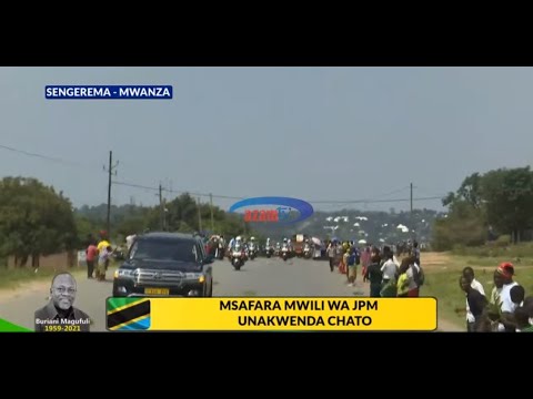 LIVE | HAYATI JOHN MAGUFULI ARUDI NYUMBANI CHATO