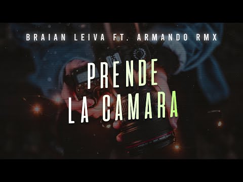 Thumbnail for PRENDE LA CÁMARA (Intro Mashup) - Tiago PZK, FMK - Braian Leiva Ft. Armando Rmx