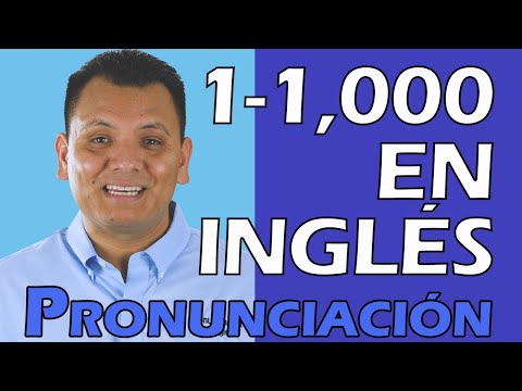 Thumbnail for PRONUNCIACIÓN de los numeros en inglés (numeros del 1 al 1,000 en inglés)