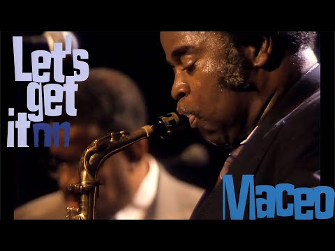 Thumbnail for Maceo Parker - Let's get it on (Marvin Gaye) feat. Fred Wesley, Pee Wee Ellis, Bruno Speight