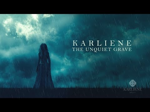 Karliene - The Unquiet Grave