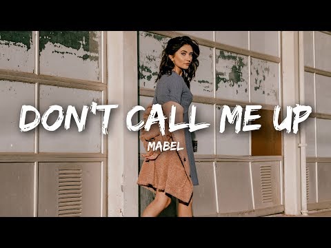 Thumbnail for Mabel - Don't Call Me Up (Lyrics)