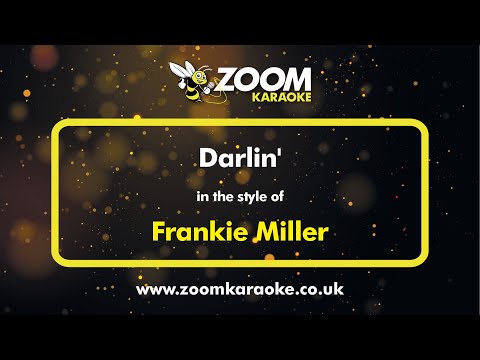 Frankie Miller - Darlin' - Karaoke Version from Zoom Karaoke