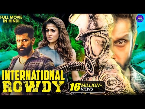 International Rowdy | New Released South Indian Movie Hindi Dubbed 2024 | Vikram | Nayanthara