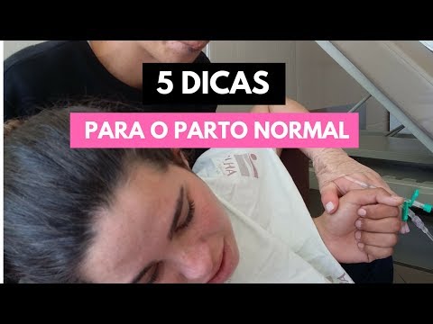COMO TER UM PARTO NORMAL I Técnica para Dilatação e Dor