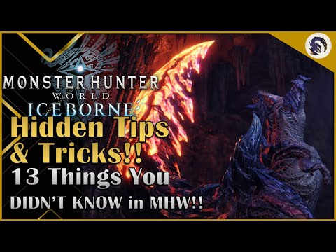 13 Tips and Tricks You DIDN'T KNOW in Monster Hunter World & Iceborne