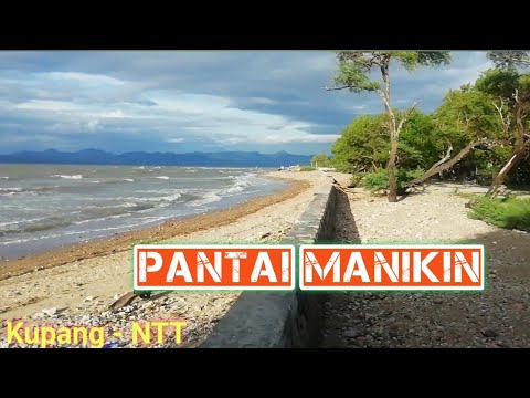 Pantai Manikin || Kupang || Nusa Tenggara Timur