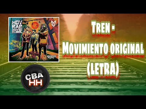 Thumbnail for Tren - Movimiento original (LETRA)