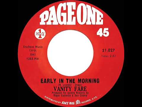 Thumbnail for 1970 HITS ARCHIVE: Early In The Morning - Vanity Fare (mono 45)
