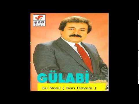 Aşık Gülabi - Kan Davası | Bu Nasıl - Kan Davası | © Şah Plak