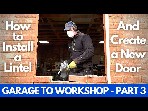 Thumbnail for How to Install a Lintel and New Opening in Brickwork - Garage to Workshop Conversion Part 3