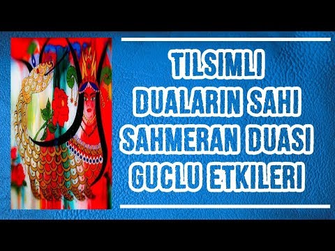 Thumbnail for Tılsımlı Duaların Şahı ''Şahmeran Duası'' ve Güçlü Etkileri