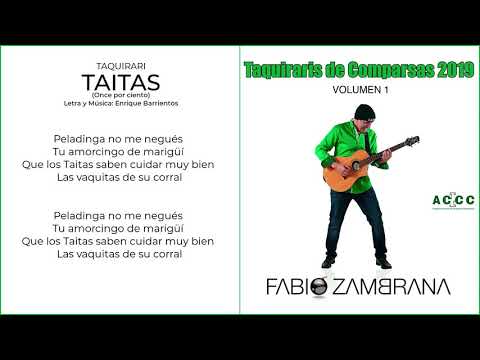 Taquirari Taitas (Once Por Ciento) - (Video Lyric)