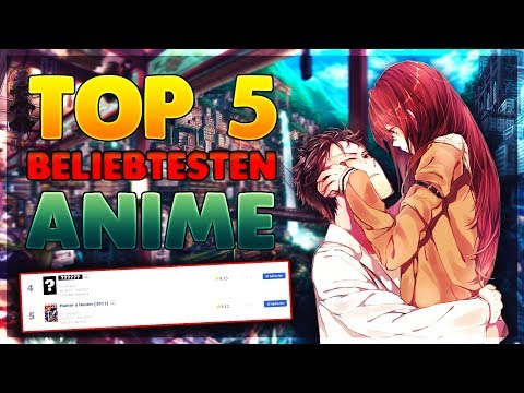 TOP 5 BELIEBTESTE ANIMES (Deutsch/German)