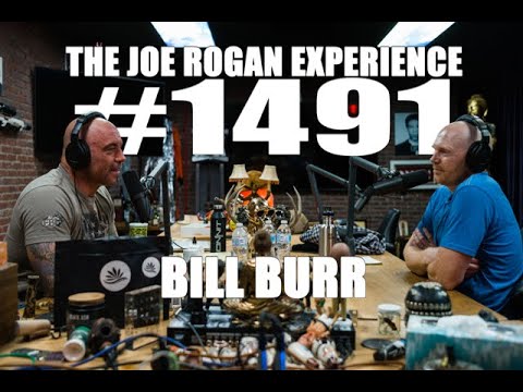 Thumbnail for Joe Rogan Experience #1491 - Bill Burr