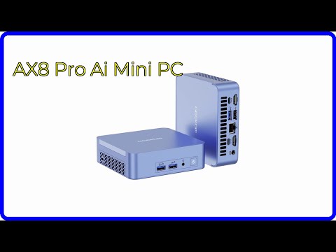 REVIEW (2025): AX8 Pro Ai Mini PC. First Look.