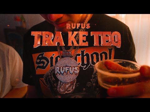Thumbnail for TRA KE TEO - RUFUS (Official Video)