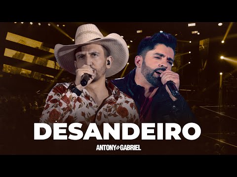 Thumbnail for Antony e Gabriel - DESANDEIRO (CLIPE OFICIAL)
