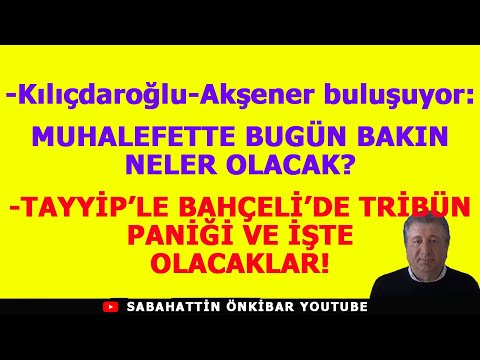 Thumbnail for MUHALEFETTE BUGÜN BAKIN NELER OLACAK?.TAYYİP'LE BAHÇELİ'DE TRİBÜN PANİĞİ VE İŞTE OLACAKLAR !