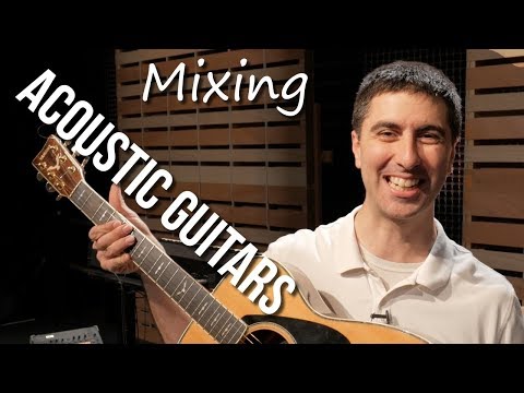 Thumbnail for Mixing Acoustic Guitars | Worship Mixing Tutorials
