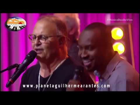 Música Boa ao Vivo  -  Guilherme Arantes e Thiaguinho : Cheia de Charme
