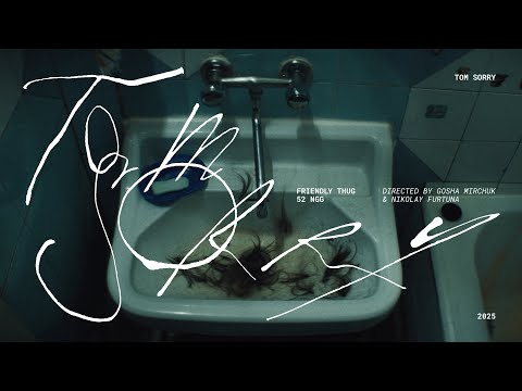 Thumbnail for FRIENDLY THUG 52 NGG - Tom Sorry