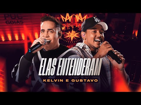 Kelvin e Gustavo - Elas entenderam  [ DVD - Nas Repúblicas ]