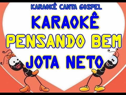 Thumbnail for Karaokê Pensando bem Jota Neto