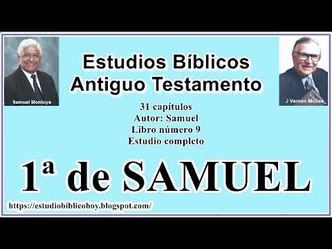 Thumbnail for 9. 1ra de SAMUEL │ ???? Estudio completo │ A Través de la Biblia │ J Vernon McGee - Samuel Montoya