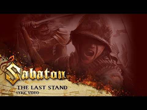 Thumbnail for SABATON - The Last Stand (Official Lyric Video)
