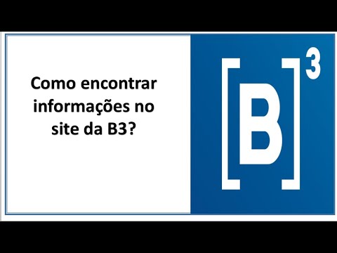 Como encontrar informações no site da B3