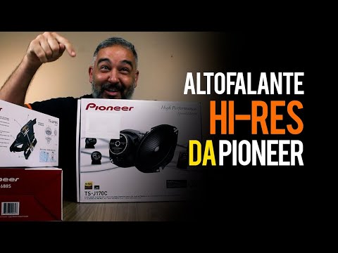 Alto Falante HI-RES da Pioneer !