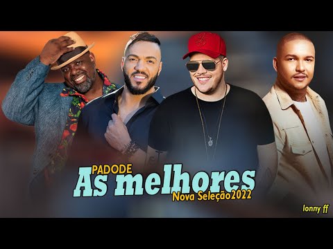 PAGODE 2022 - SELEÇÃO Só Os Melhores Pagodes Lançamentos TOP 2022