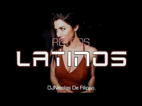 RETRO LATINOS✘ Dj Nicolas® De Filippo